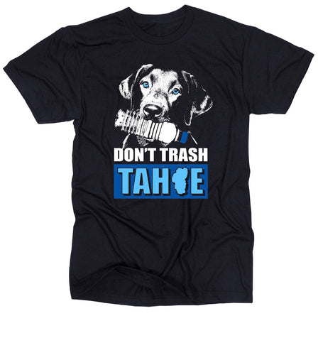 Men's // Don't Trash Tahoe Shirts