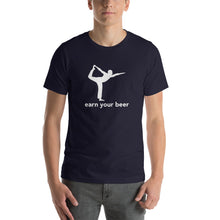 Load image into Gallery viewer, YOGA // Earn Your Beer // Short Sleeve T Shirt
